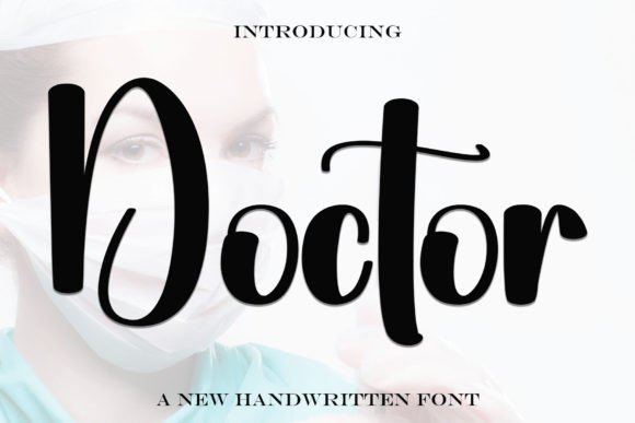 Doctor: Elevating Design with Timeless Handwritten Elegance