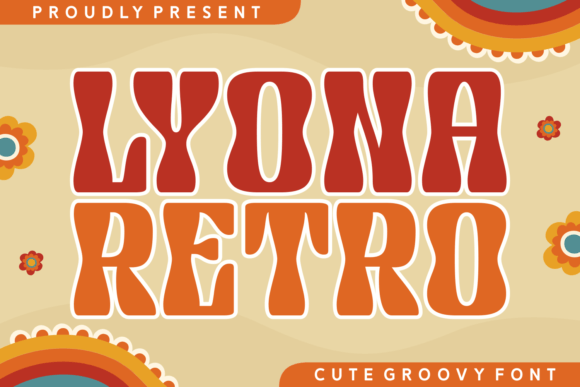 Lyona Retro: The Playful Typography Choice for Modern Creative Projects