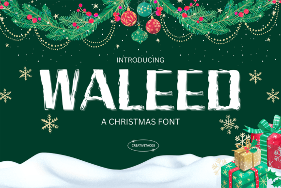 Waleed: A Whimsical Holiday Typeface